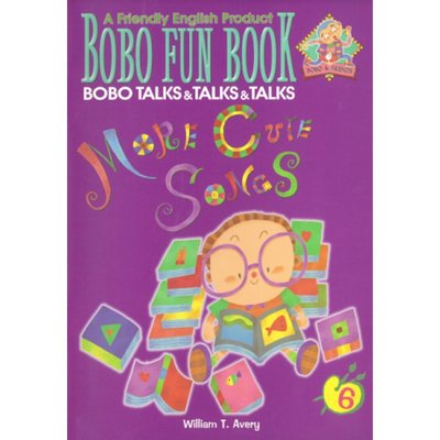 Bobo Fun Book 6 Bobo talks&talks&talks/More cute songs 會話演練