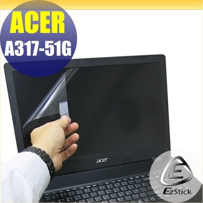 【Ezstick】ACER A317-51G 靜電式筆電LCD液晶螢幕貼 (可選鏡面或霧面)