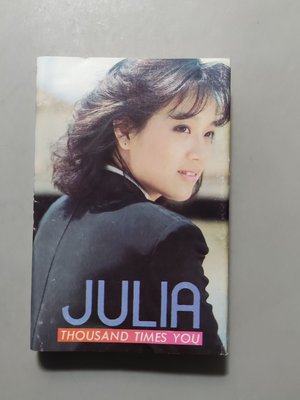 錄音帶/卡帶/DB/JULIA/英文 /徐仲薇 1987 THOUSAND TIMES YOU/飛羚/非CD非黑膠