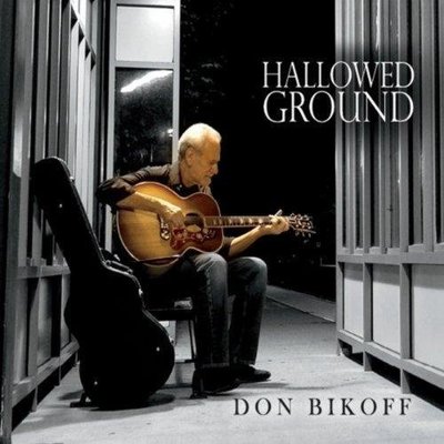 音樂居士新店#休閑鄉村吉它 Don Bikoff - Hallowed Ground#CD專輯