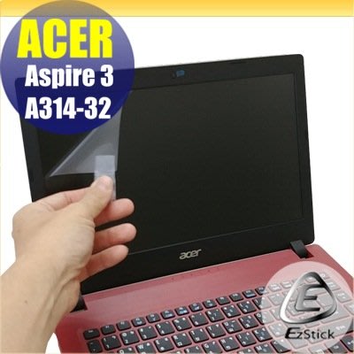 【Ezstick】ACER A314 A314-32 靜電式筆電LCD液晶螢幕貼 (可選鏡面或霧面)