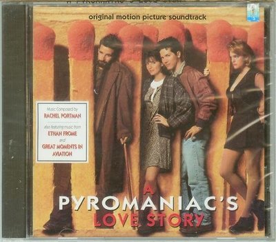 "烈火奇緣(A Pyromaniac's Love Story)"- Rachel Portman(20),全新美版