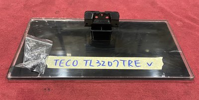 TECO 東元 TL3207TRE 腳架 腳座 底座 附螺絲 電視腳架 電視腳座 電視底座 拆機良品 5