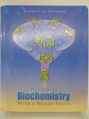 Principles of Biochemistry With a Human Focus（精裝本）〖大學理工醫〗DCF