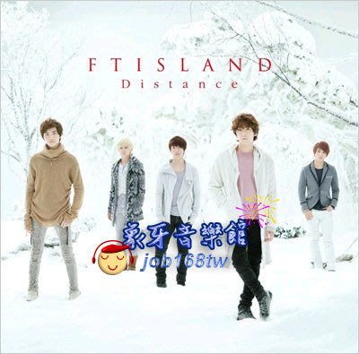 【象牙音樂】韓國人氣團體-- F.T Island  -  Distance (韓國版)