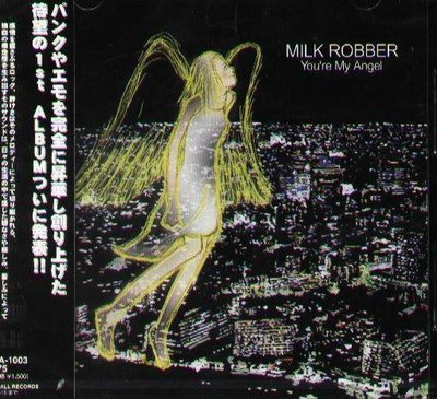 K - MILK ROBBER - You're My Angel - 日版 - NEW