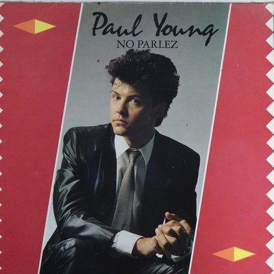 P-2-78英版西洋-保羅楊Paul Young: No Parlez(AMG四星半)