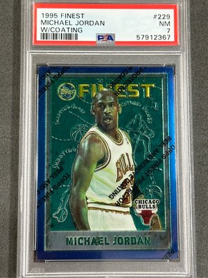 [NBA球卡] 1995 Topps Finest Michael Jordan w/ coating #229 PSA 7