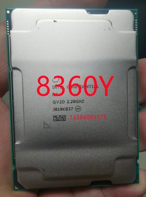 Intel/英特爾 鉑金8360Y 全核3.0G ES版 36核 72線程 CPU