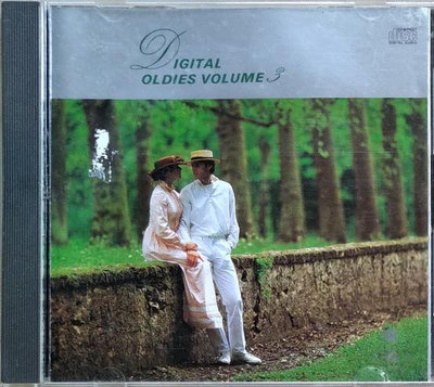 《絕版專賣》Digital Oldies Volume. 3 / 西洋老式情歌 3 (無IFPI)