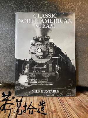 莽葛拾遺二手書店 classic north american steam經典的北美蒸汽