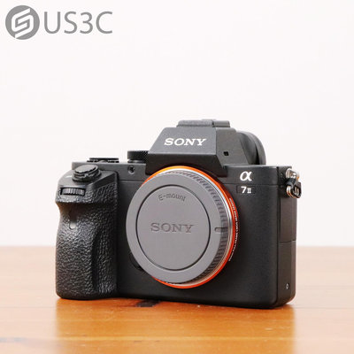 【US3C-板橋店】公司貨 索尼 Sony A7 II 數位單眼相機 2430萬像素 E接環 翻轉螢幕 自動對焦 鎂合金機身 全片幅相機 二手相機