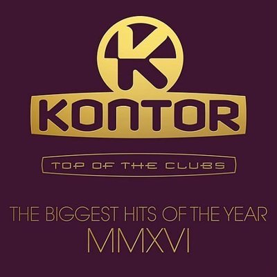 音樂居士新店#Kontor Top Of The Clubs - The Biggest Hits Of The Year MMXVI#CD專輯