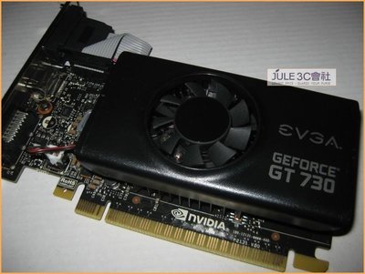 JULE 3C會社-艾維克EVGA GT730 2GB DDR5 短卡/DX12/庫存/PCIE 顯示卡