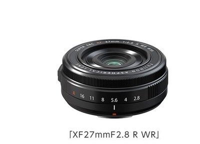 全新 富士 Fujifilm XF 27mm F2.8 R WR 第二代 定焦鏡 餅乾鏡 【恆昶公司貨】F2.8R