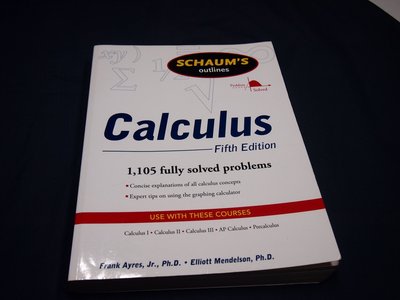 【考試院二手書】《Schaums Outline of Calculus》│Ayres │八成新(B11Z13)