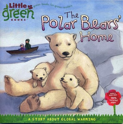 ＊小貝比的家＊THE POLAR BEARS' HOME:A STORY ABOUT GLOBAL WARMING