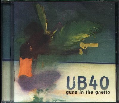 八八 - UB40 - Guns in the Ghetto