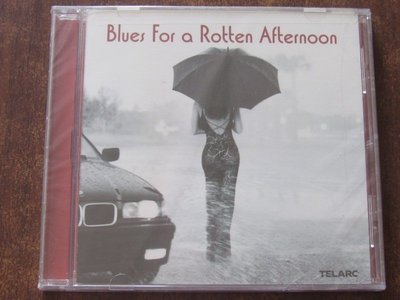 泰拉克 雨后爵士 Blues For A Rotten Afternoon 布魯斯 OM未拆CD~特價
