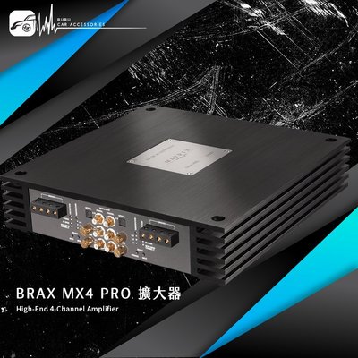 BRAX MX4 PRO High-End 4-Channel Amplifier 擴大器 專業汽車音響│BuBu車用品