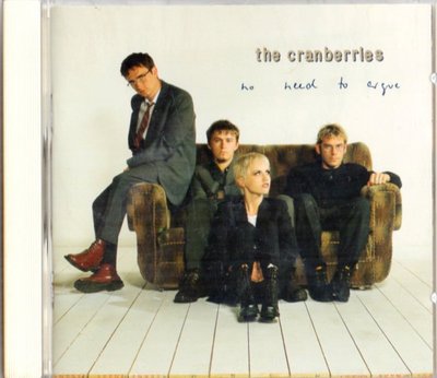 The Cranberries--No Need To Argue