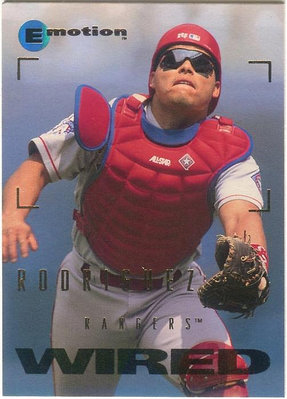 名人堂捕手 Ivan Rodriguez 1995 Emotion 球卡[A]