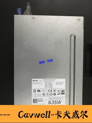 Cavwell-DELL 原裝工作站T5600 T3600 635W NVC7F D635EF00 電源-可開統編