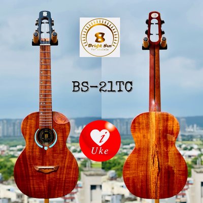 Bright Sun艷陽BS21TC(26吋)相思木全單ukulele/烏克麗麗/小吉他 iuke強力推薦（已售）