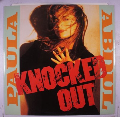 《二手歐版單曲黑膠》Paula Abdul – Knocked Out