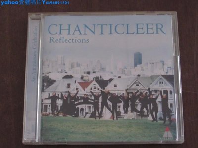 Reflections Chanticleer  日版 拆封 古典CD一Yahoo壹號唱片