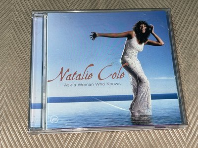 【李歐的音樂芸】幾乎全新娜塔莉高Verve Natalie Cole Ask a Woman Who Knows CD