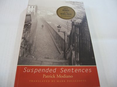 Suspended Sentences/ Patrick Modiano 英譯小說集 2014年諾貝爾文學獎得主 全新