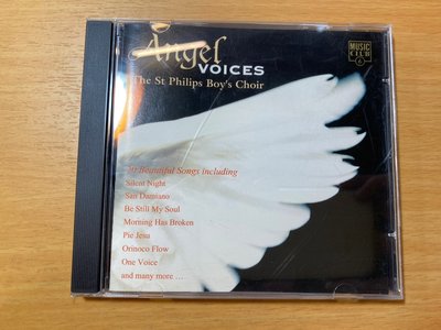 欣紘二手CD  CD幾乎無刮痕  Angel voice The St Philips Boy,s Choir