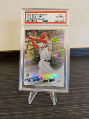 2018 Topps Chrome Shohei Ohtani Freshman Flash RC PSA 10 天使雙刀流大谷翔平新人鑑定卡