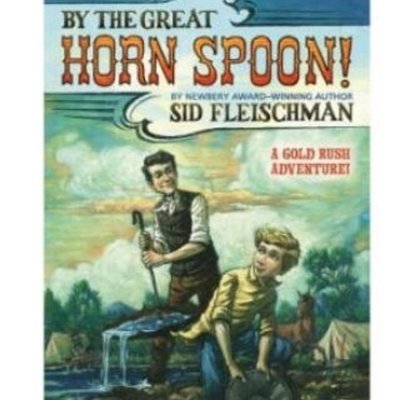 書籍 英文原版 大勺子 By the Great Horn Spoon/Sid/Fleischman