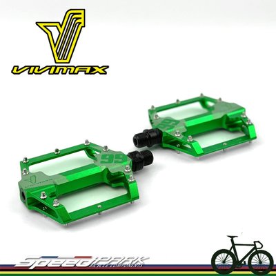 【速度公園】免運 VIVIMAX MAX 99 輕量 CNC 鋁合金 陽極噴砂 腳踏板【綠色】CR-MO軸心 自行車