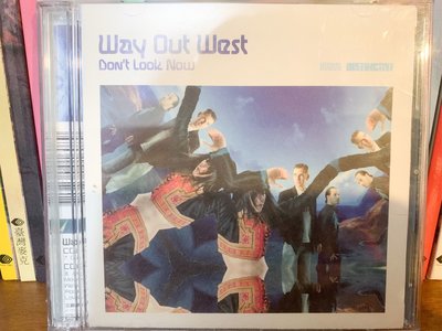 ## 馨香小屋—Way Out West 遙遠西方電音專輯 / Don’t Look Now 遙望未來 2004年