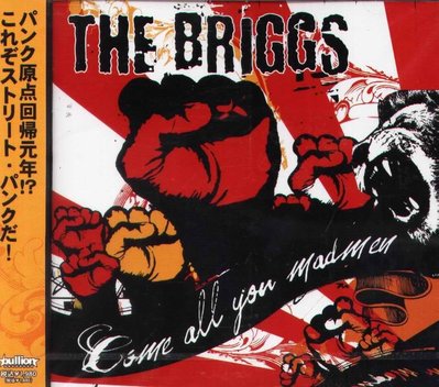 K - The Briggs - Come All You Madmen - 日版 - NEW