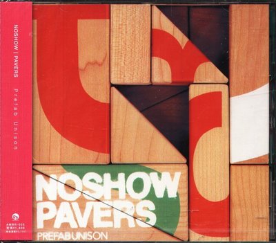 K - NOSHOW & PAVERS - Prefab Unison - 日版 - NEW