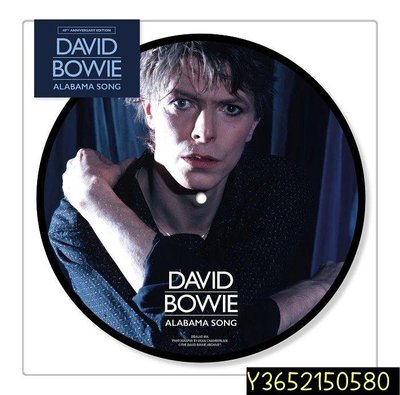 David Bowie Alabama Song 40周年 限量7寸畫膠LP 黑膠唱片  【追憶唱片】