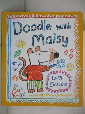 【書寶二手書T1／少年童書_E1G】Doodle with Maisy_Lucy Cousins