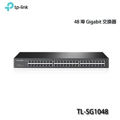 【MR3C】詢問貨況 含稅附發票 TP-Link TL-SG1048 Gigabit 48埠網路交換器