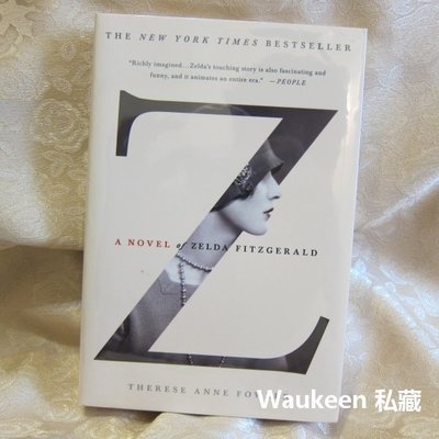 緣起澤爾達 Z A Novel of Zelda Fitzgerald 史考特費茲傑羅之妻 電視原著小說 歐美文學