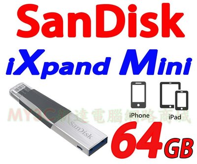 SanDisk iXpand Mini 64G Apple OTG iPhone iPad 64GB 隨身碟 [