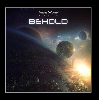 預告片配樂-"Behold"- Future World Music,全新美版.Amazon 版權CDr