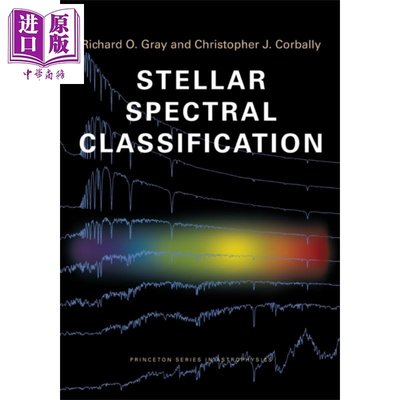 恒星光譜分類 Stellar Spectral Classification 英文原版 Richard O Gray 天文學 天體物理學兒童彩色圖畫